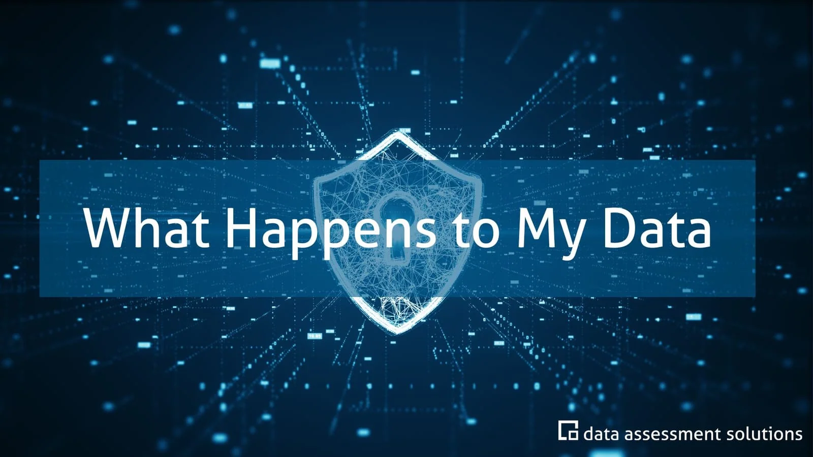 What Happens to My Data