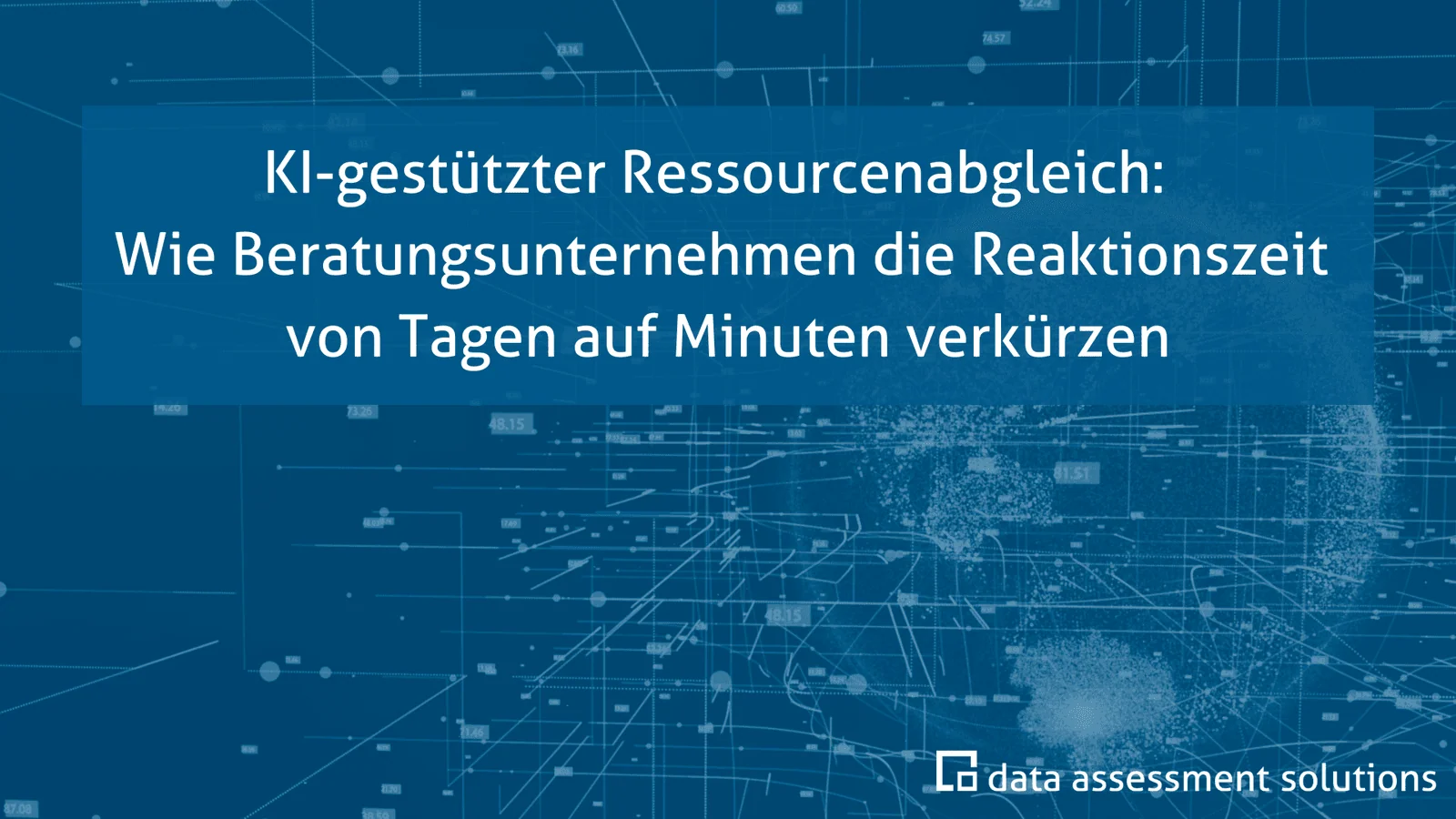 KI-gestützter Ressourcenabgleich: Wie Beratungsunternehmen die Reaktionszeit von Tagen auf Minuten verkürzen