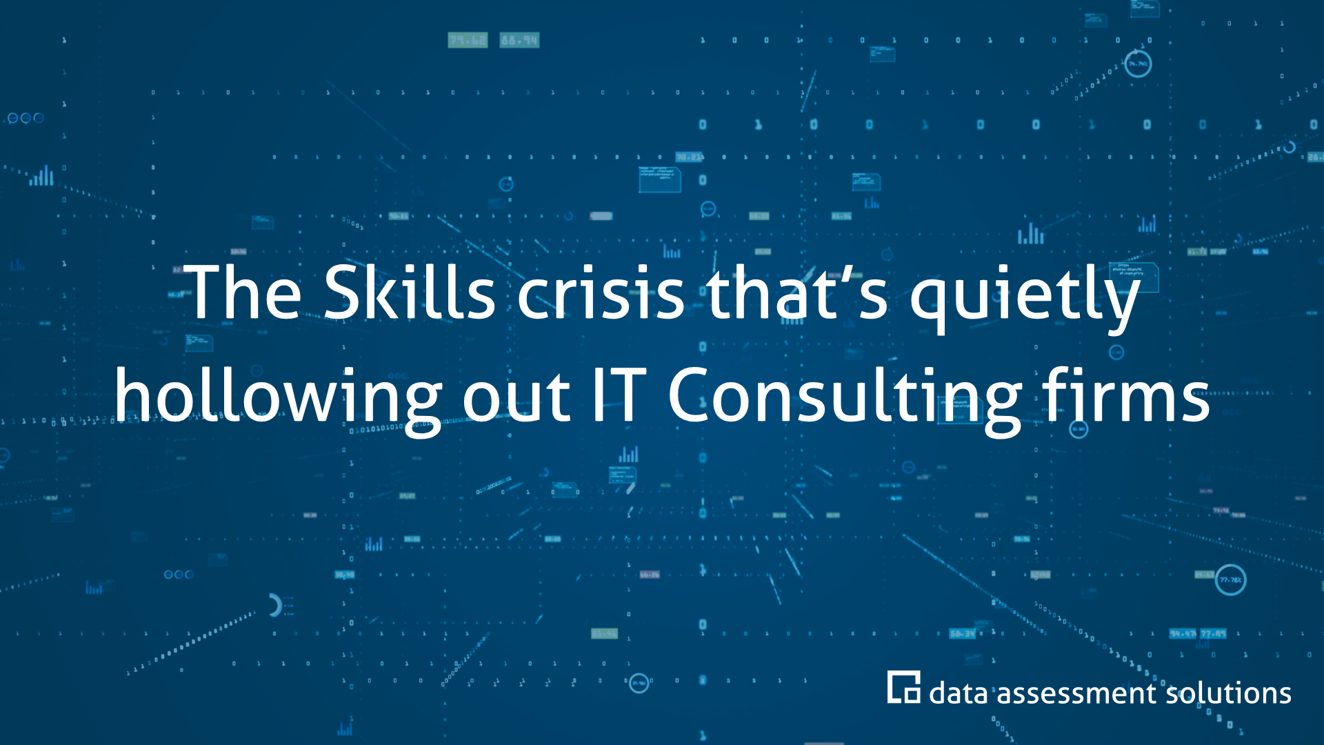 The Skills crisis that’s quietly hollowing out IT Consulting firms